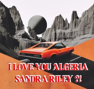 Pochette du titre "I Love You Algeria" par Sandra Riley